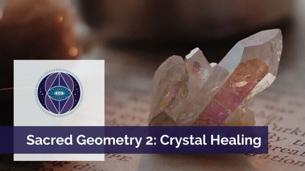 Spirit in Transition presents Sacred Geo 2: Crystal Magick
