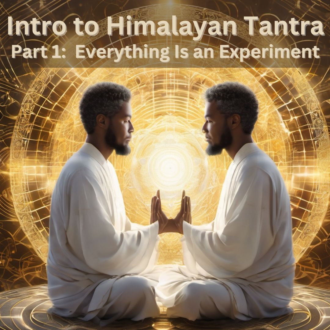Intro to Himalayan Tantra